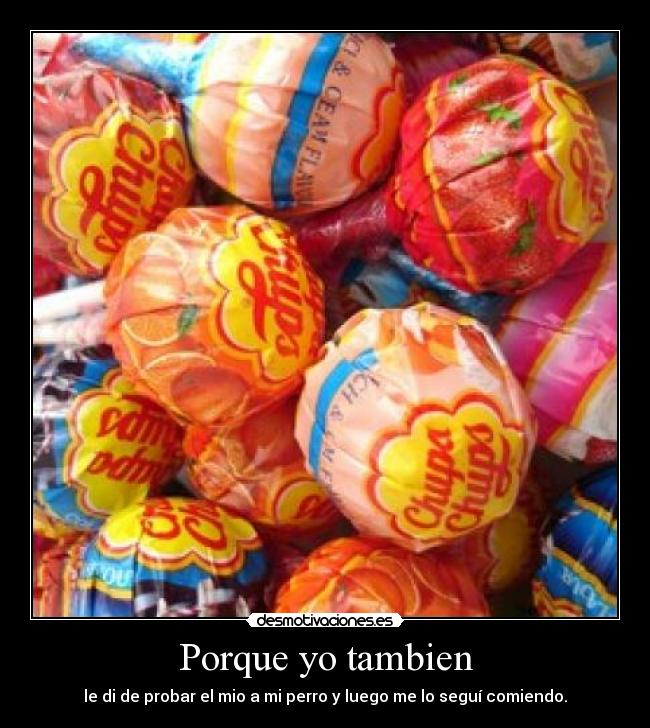 Porque yo tambien - 