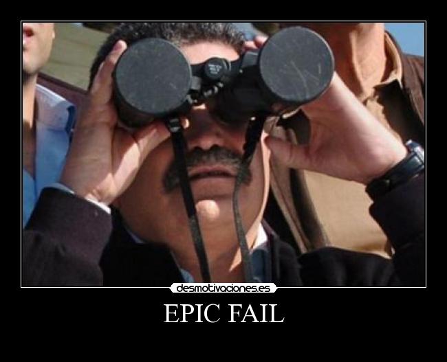 EPIC FAIL - 