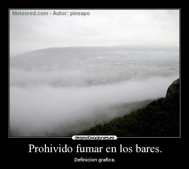 Prohivido fumar en los bares. - 