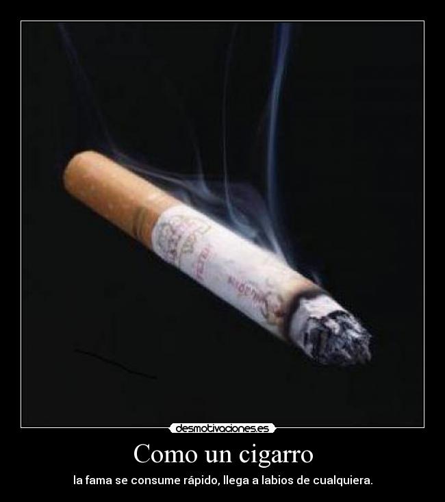 Como un cigarro -