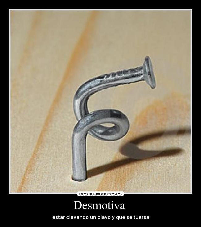 carteles desmotiva desmotivaciones