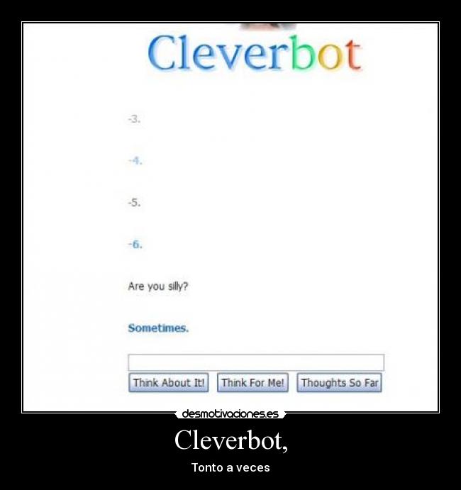 Cleverbot, - 