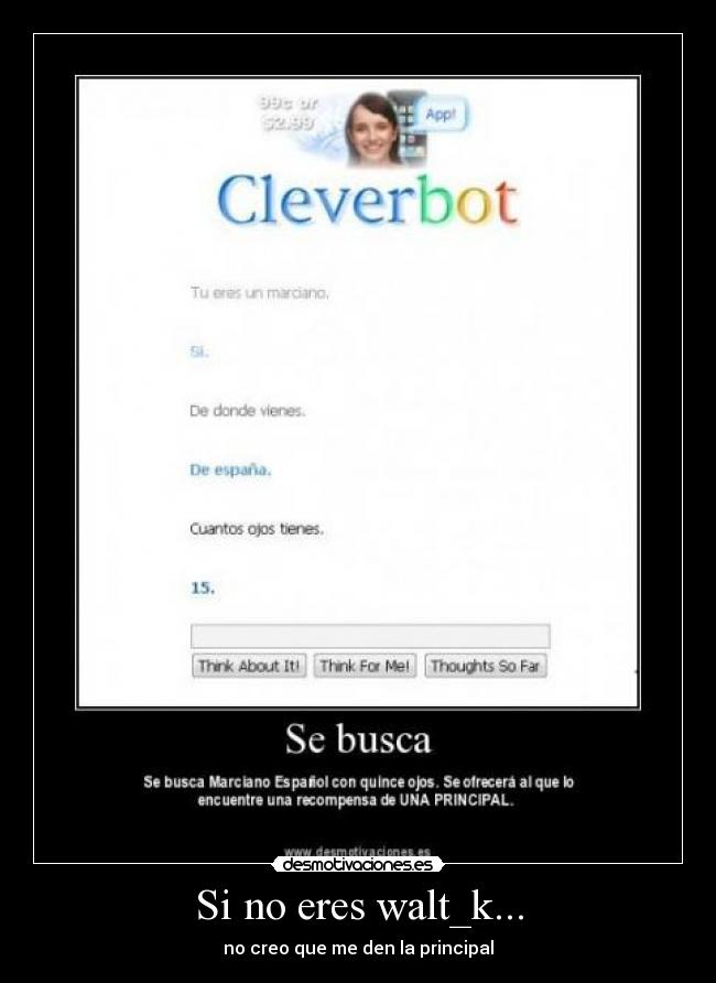 Si no eres walt_k... - no creo que me den la principal