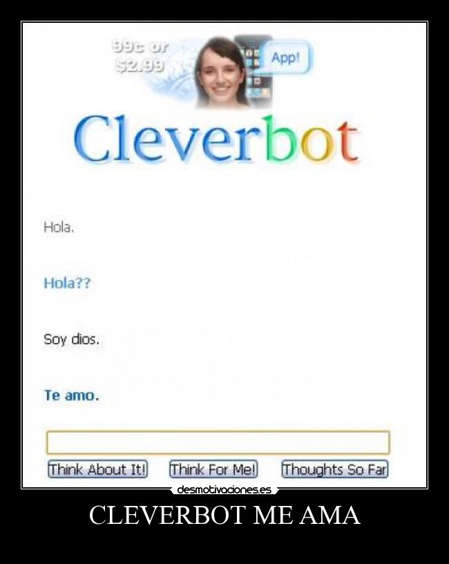CLEVERBOT ME AMA -
