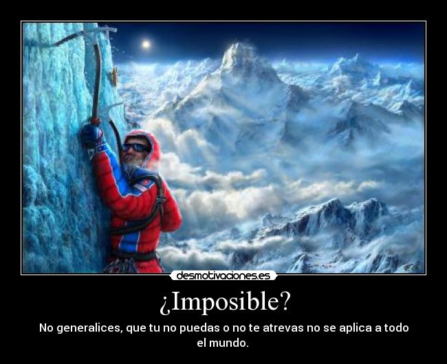 ¿Imposible? - 