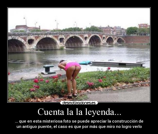 Cuenta la la leyenda... -
