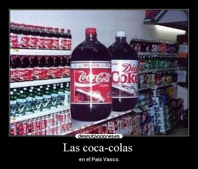 Las coca-colas  - 
