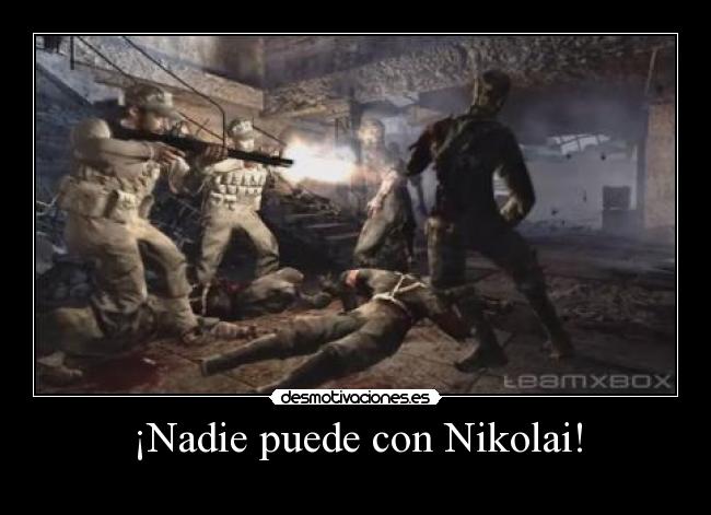 ¡Nadie puede con Nikolai! -
