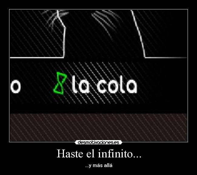 Haste el infinito... - 