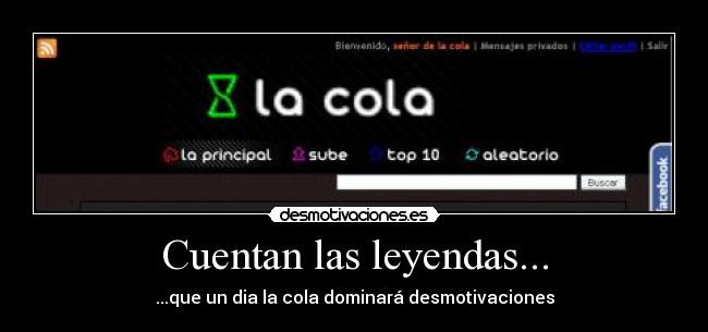 Cuentan las leyendas... -