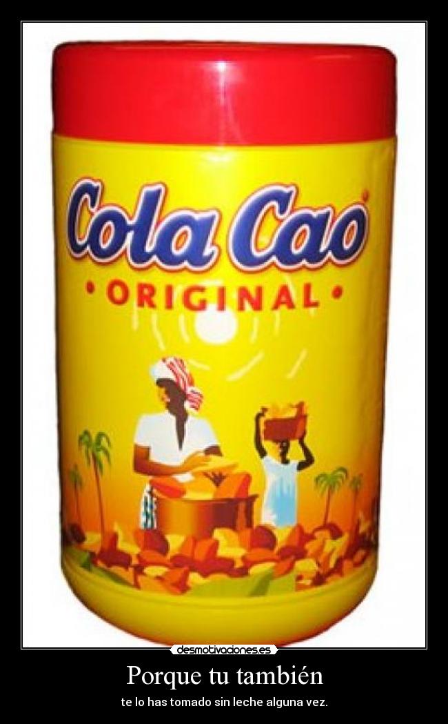 Porque tu también - 