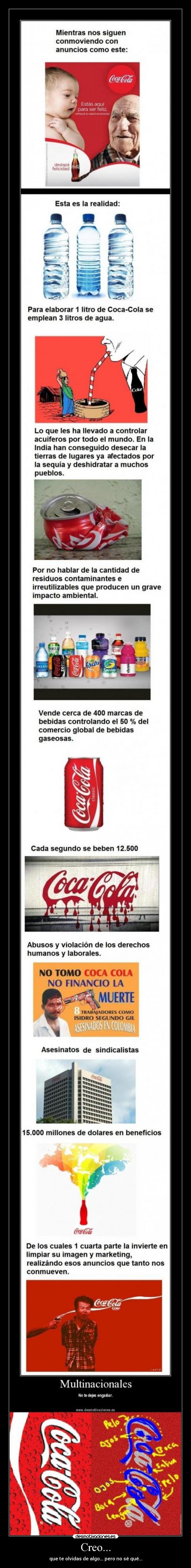 Creo... - que te olvidas de algo... pero no sé qué...