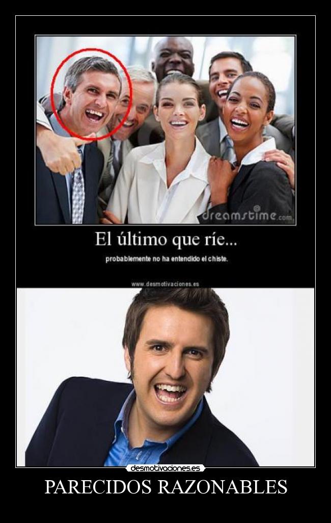 PARECIDOS RAZONABLES -