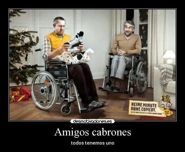 Amigos cabrones - 