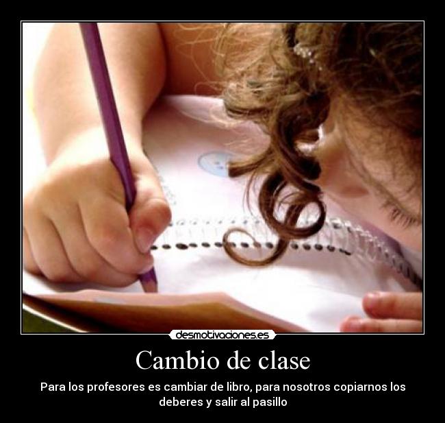 carteles cambio clase desmotivaciones