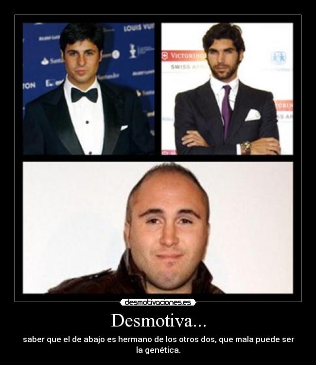 Desmotiva... -