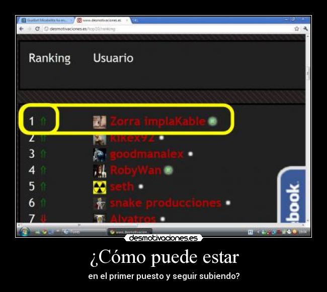 ¿Cómo puede estar - en el primer puesto y seguir subiendo?