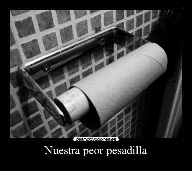 Nuestra peor pesadilla -
