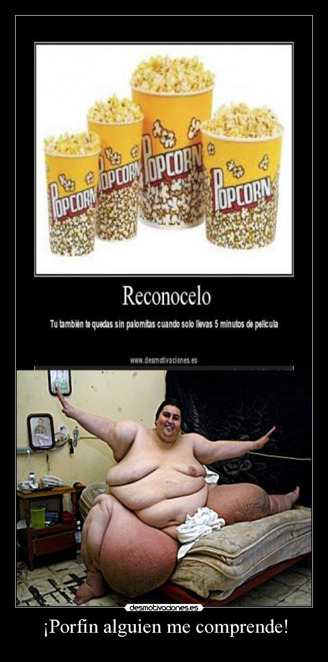 ¡Porfin alguien me comprende! -