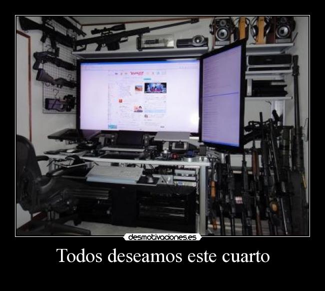 Todos deseamos este cuarto -