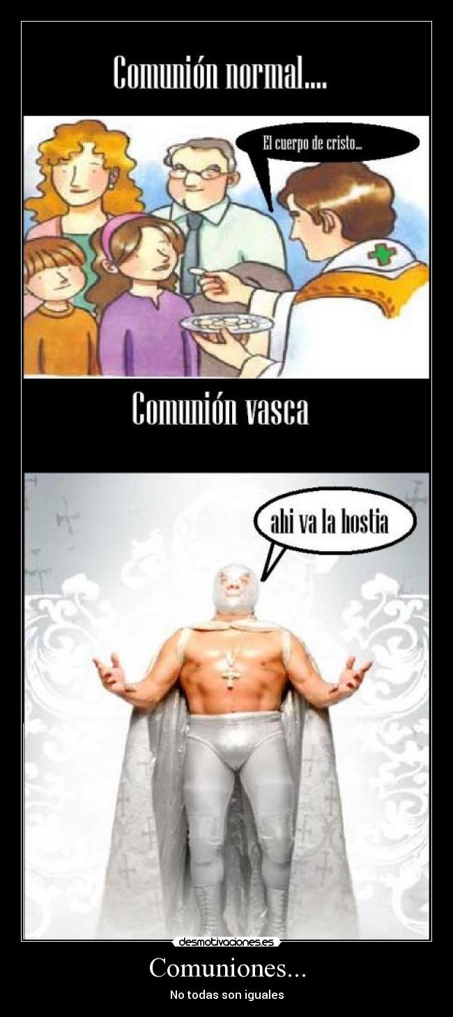 Comuniones... - No todas son iguales