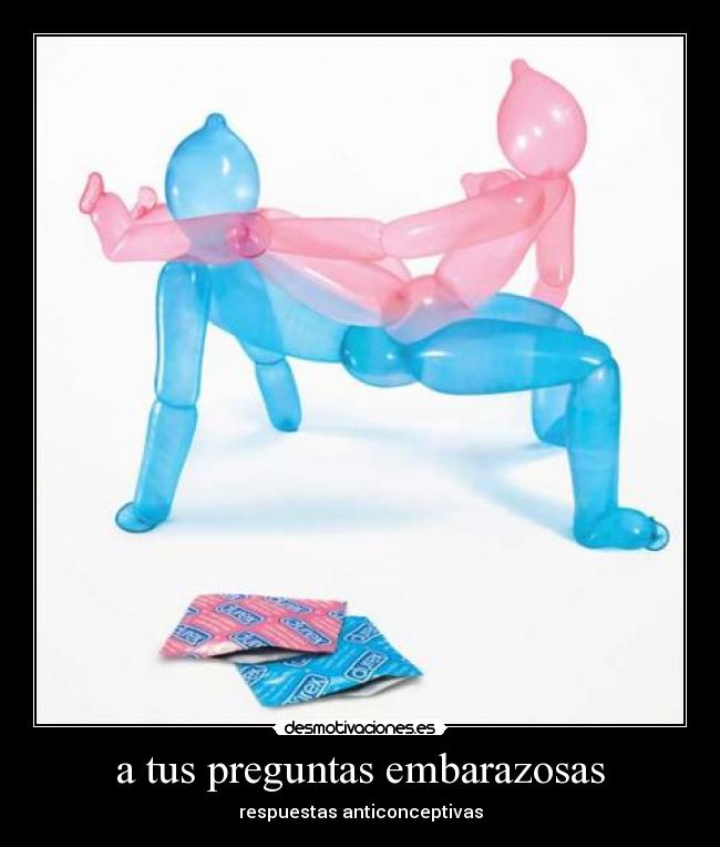 a tus preguntas embarazosas - respuestas anticonceptivas