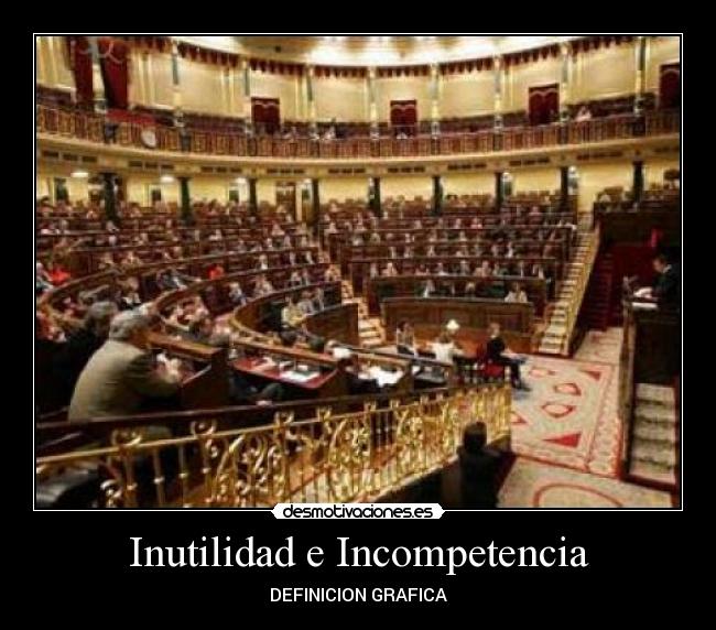 carteles inutilidad incompetencia desmotivaciones