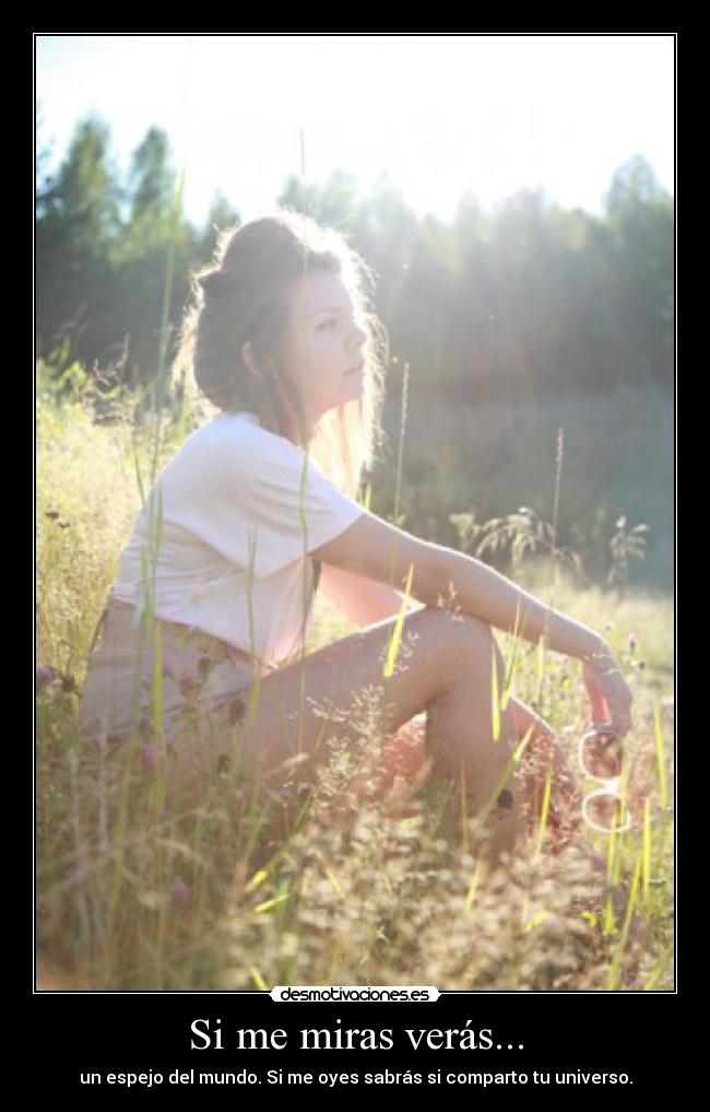 Si me miras verás... - 