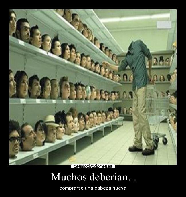 Muchos deberían... -