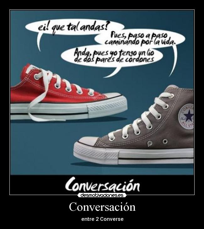 carteles conversacionconverse2 desmotivaciones