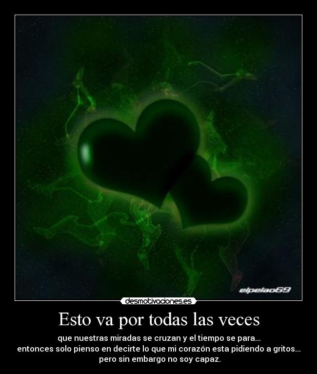 Esto va por todas las veces -