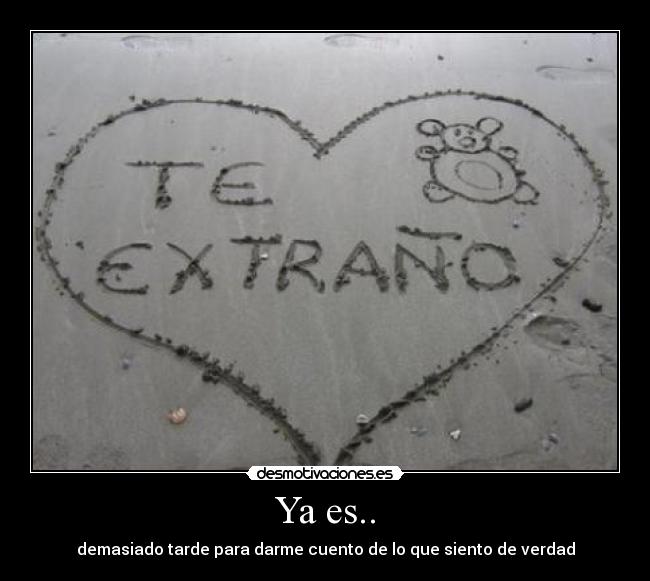 Ya es.. - 