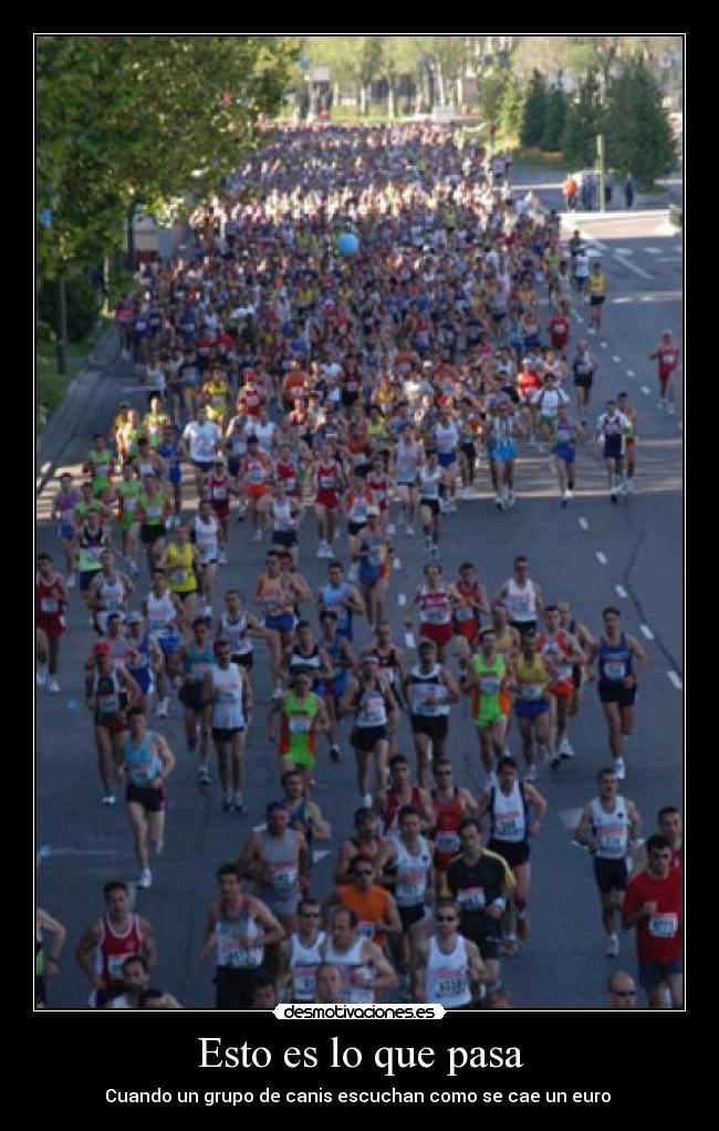 Esto es lo que pasa -