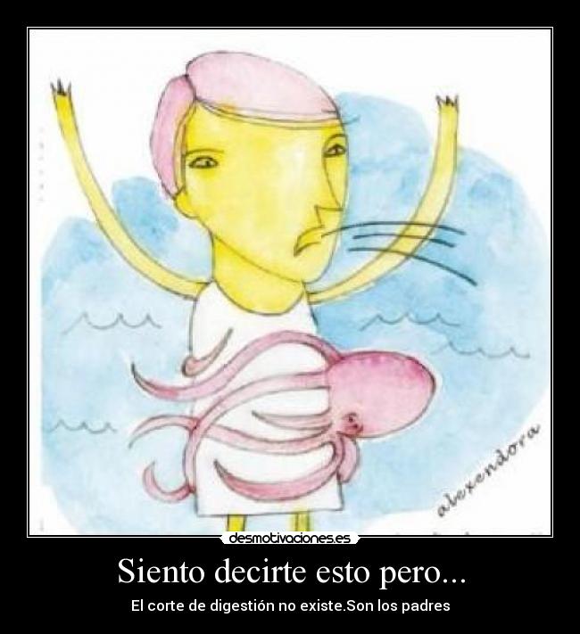 Siento decirte esto pero... - 