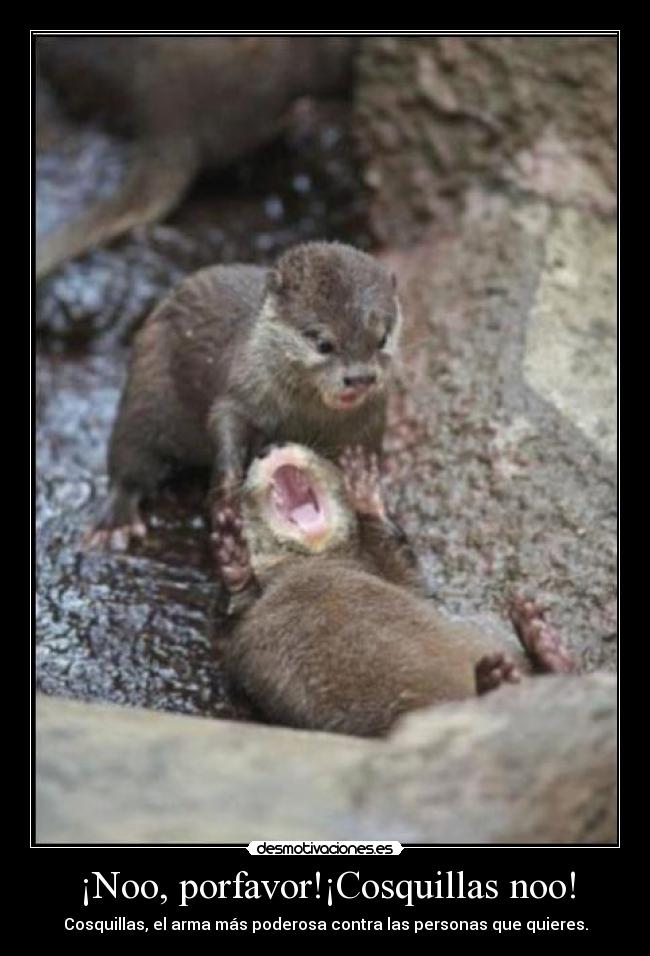 ¡Noo, porfavor!¡Cosquillas noo! - 