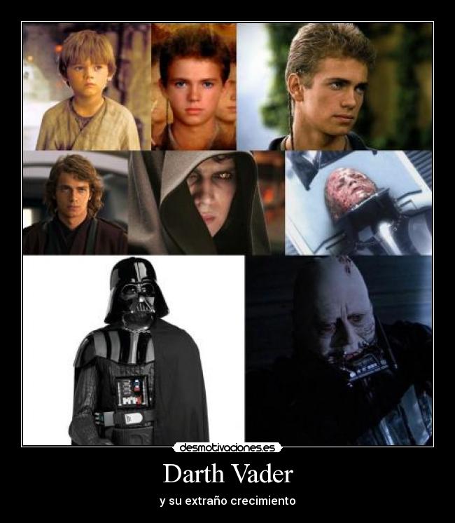 Darth Vader - y su extraño crecimiento