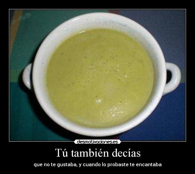 Tú también decías - 