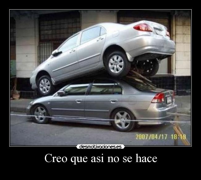 Creo que asi no se hace - 