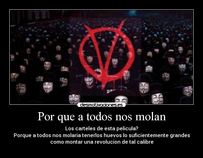 Por que a todos nos molan - 