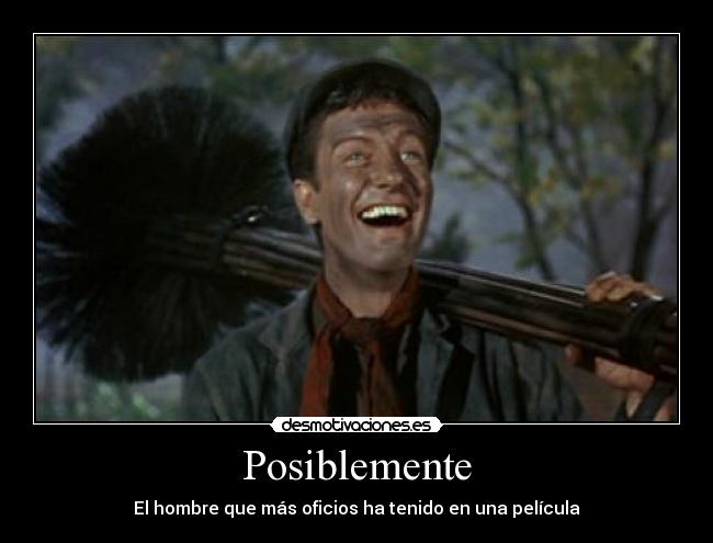 Posiblemente - El hombre que más oficios ha tenido en una película