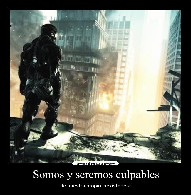 Somos y seremos culpables - 
