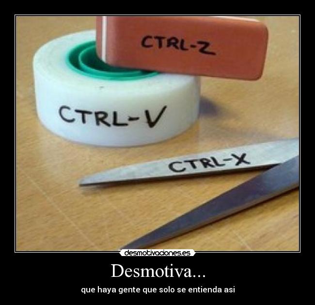 Desmotiva... -