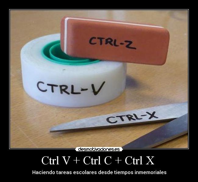 carteles ctrl tarea instituto desmotivaciones