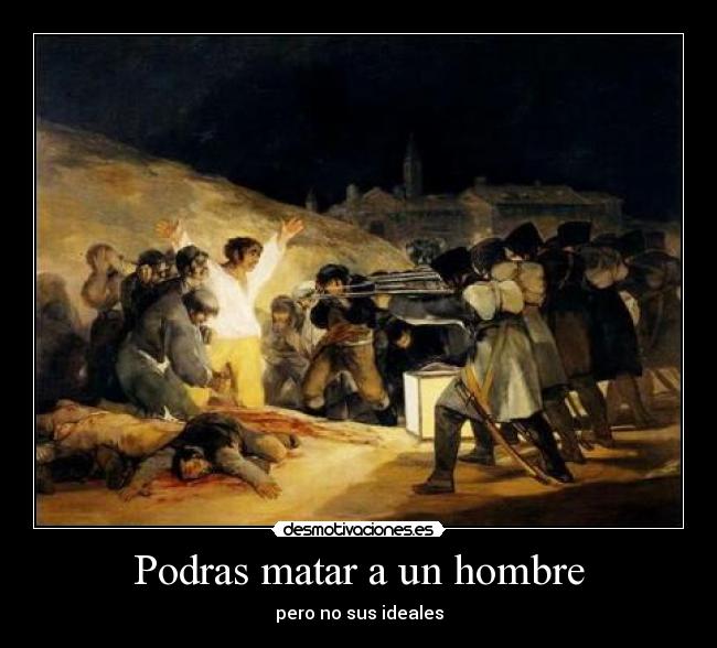 Podras matar a un hombre -