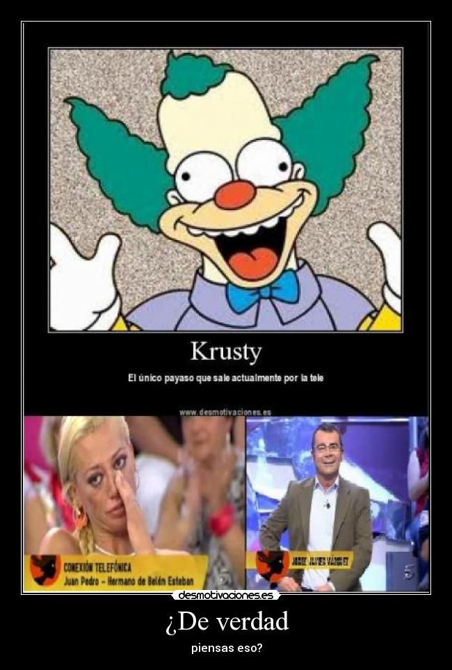 carteles krusty payasos telecinco esteban desmotivaciones