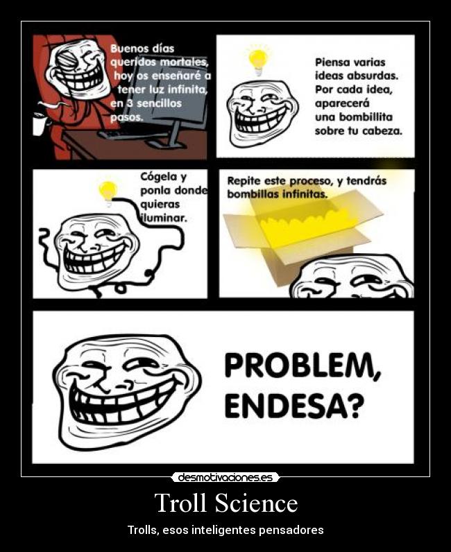 Troll Science - Trolls, esos inteligentes pensadores