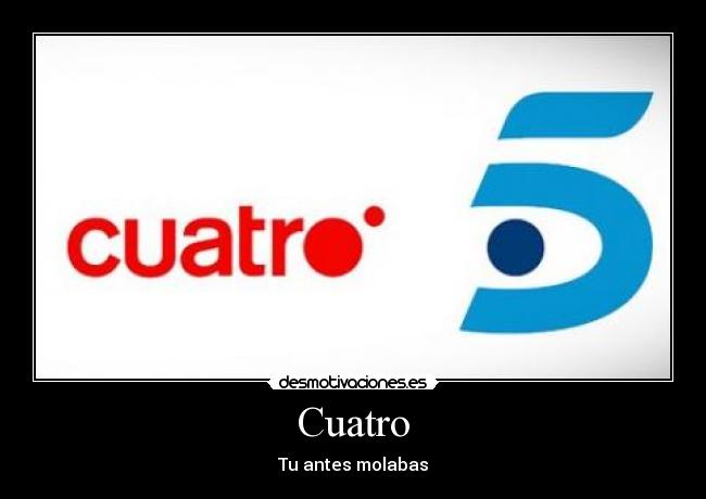 Cuatro - 