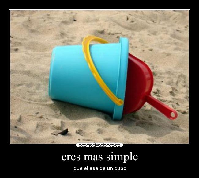 eres mas simple - 