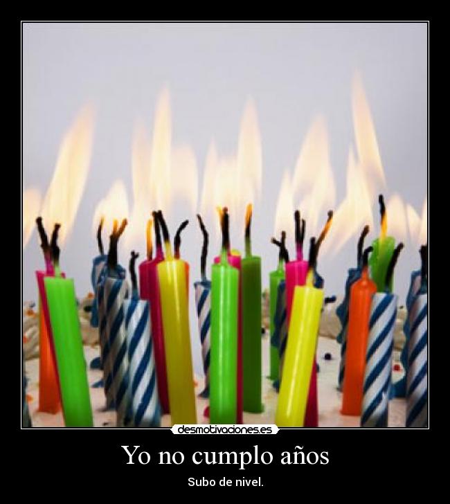 Yo no cumplo años - 