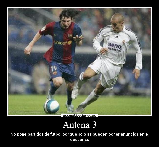 carteles por que antena pone futbol desmotivaciones